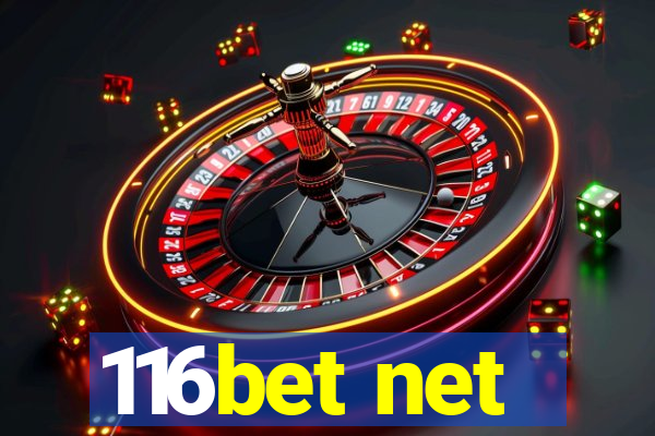 116bet net